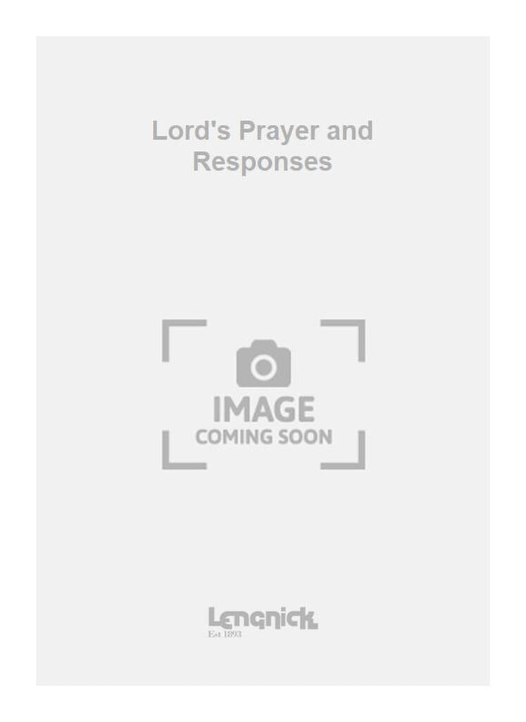 Lord's Prayer and Responses